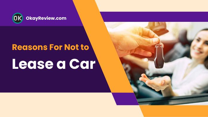 10 reasons not to lease a car