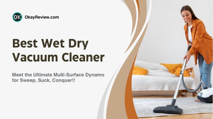 best wet dry vacuum cleaner