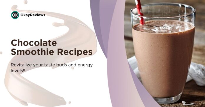 chocolate smoothie recipe