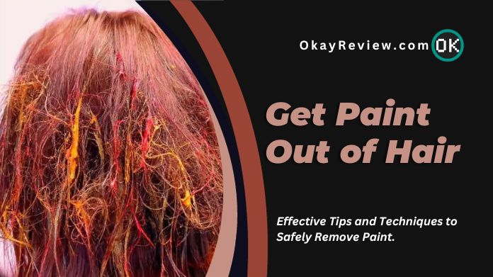 how to get paint out of hair