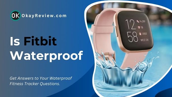 is fitbit waterproof
