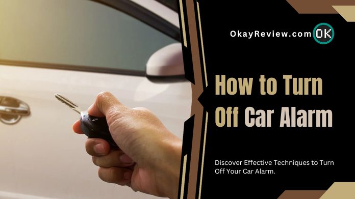 how to turn off car alarm