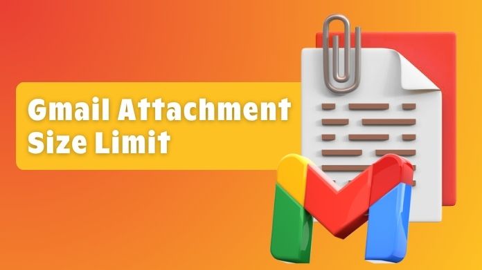 gmail attachment size limit